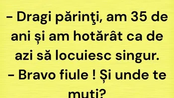 BANC | „Dragi părinți, am 35 de ani și am hotărât ca de azi să locuiesc singur”