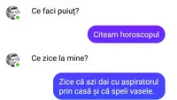 BANCUL ZILEI | Ce zice la mine în horoscop?