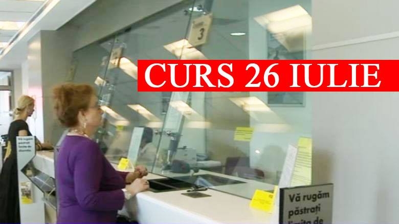 Curs valutar 26 iulie 2019. Supriză la sfârșit de săptămână: cât costă 1 EURO și 1 DOLAR
