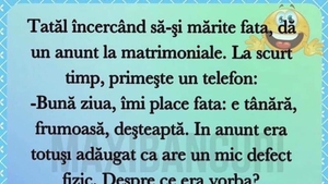 BANC | Încercând să-și mărite fiica, tatăl dă anunț la matrimoniale