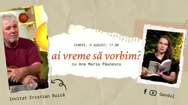 Cristian Buică, destinul artistului folk, vine la „Ai vreme să vorbim?” cu Ana-Maria Păunescu