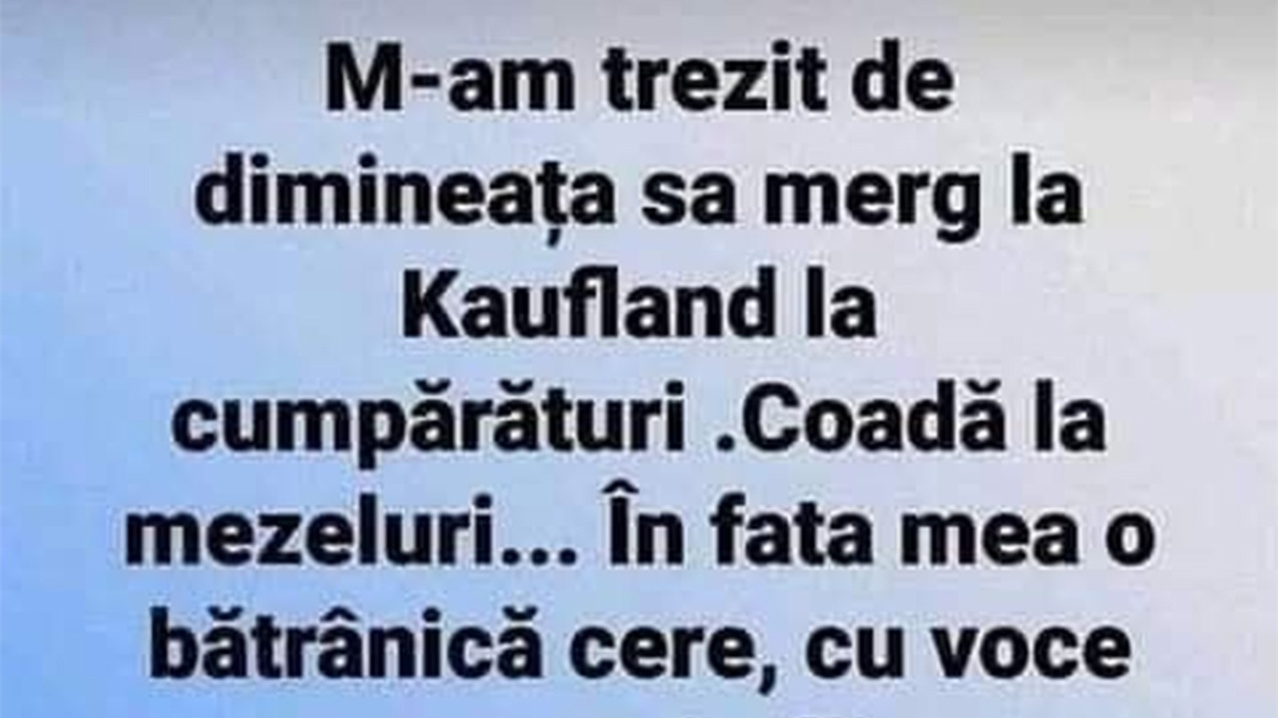 Bancul începutului de săptămână | Pensionara și parizerul de la Kaufland
