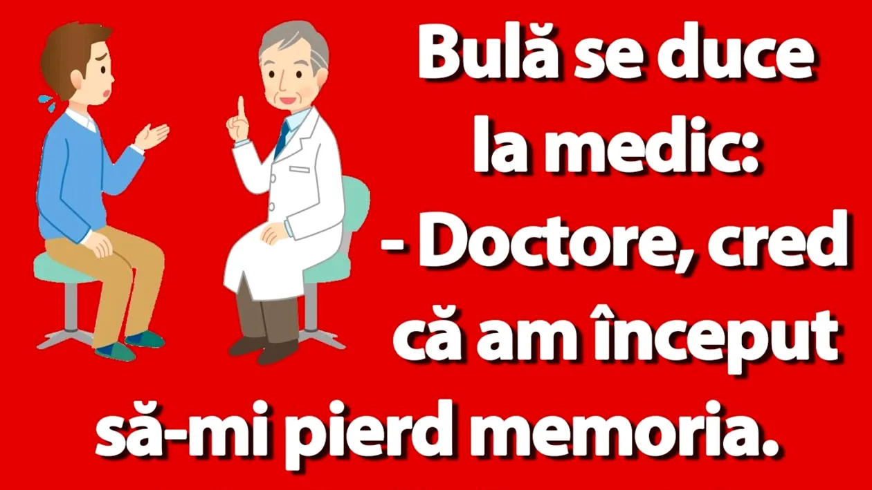BANC | Bulă și pierderea memoriei