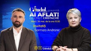 „Ai Aflat! cu Ionuț Cristache” începe marți, 26 mai, de la ora 15.00, live pe Gândul. Invitată: Sarmiza Andronic