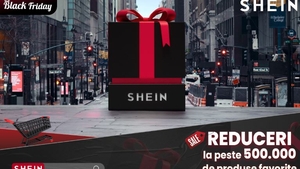 Profită de reducerile uriaşe înainte de Black Friday la SHEIN: Peste 500.000 de produse la preț redus