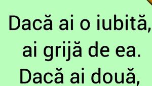 BANCUL ZILEI | "Dacă ai o iubită.."