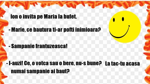 BANC | Ion și Maria beau șampanie franțuzească