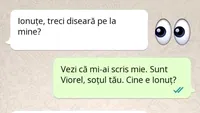 Bancul de weekend| Ionuțe, treci diseară pe la mine?