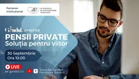 Conferința ”Pensii Private – Soluția pentru viitor”, în direct, din studioul GÂNDUL LIVE, 30 septembrie de la ora 10.00