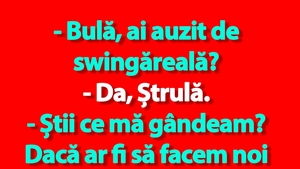 BANC | Bulă, Ștrulă și împărțirea nevestelor