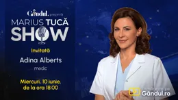 Marius Tucă Show începe miercuri, 10 iunie, de la ora 18.00, live pe Gândul. Invitat: Adina Alberts