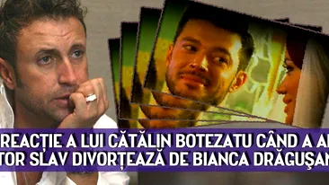 Prima reactie a lui Catalin Botezatu cand a aflat ca Victor Slav divorteaza de Bianca Dragusanu