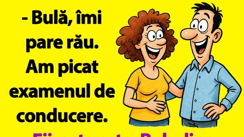 BANC | „Bulă, îmi pare rău. Am picat examenul de conducere”