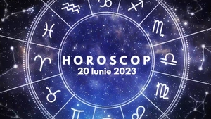 Horoscop 20 iunie 2023. Lista nativilor care sunt favorizați de astre în relații