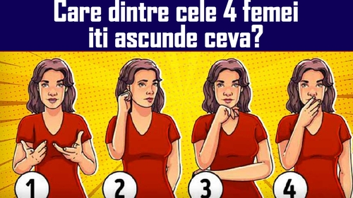 TEST IQ | Care dintre cele 4 femei îți ascunde cu siguranță ceva?