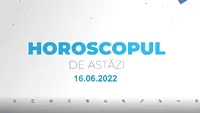 Horoscop zilnic 16 iunie 2022. Vărsătorii pot face cheltuieli inutile