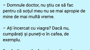Bancul sfârșitului de iulie | Doctorul și nevasta disperată