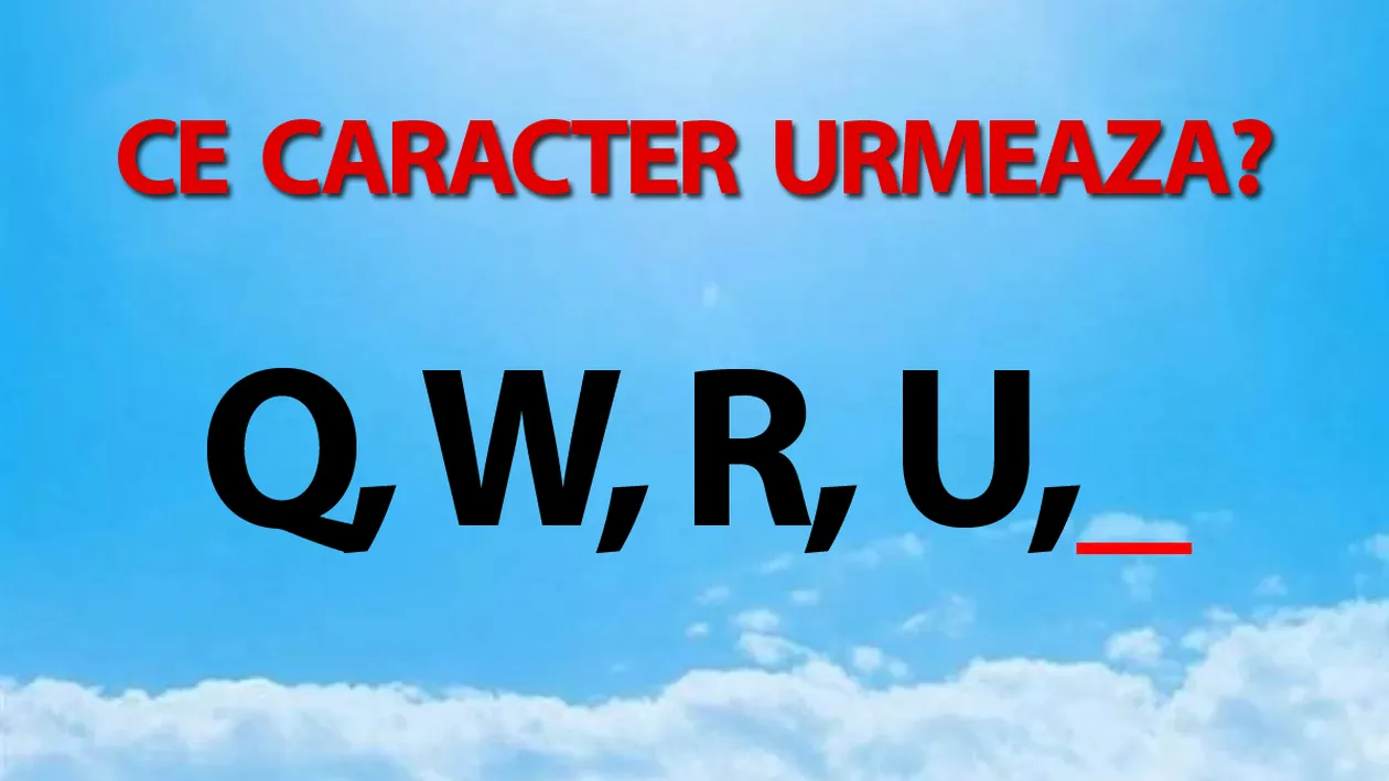 Testul IQ la care și geniile greșesc | Ce caracter urmează în seria: Q, W, R, U?
