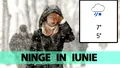 Meteorologii Accuweather au modificat prognoza: NINGE în iunie în România!