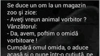 BANCUL ZILEI | Un bărbat cumpără o omidă vorbitoare