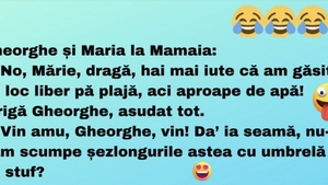 Bancul zilei | Gheorghe și Maria la mare