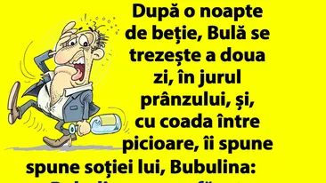 BANC | Bulă, după o noapte de beție: Bubulino, hai că nu am fost chiar așa de beat!