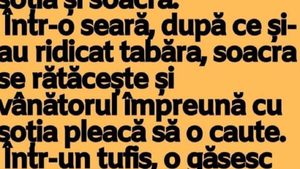 BANCUL ZILEI | Un vânător pleacă într-un safari împreună cu soția și soacra...