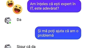 Bancul începutului de săptămână | "Am înţeles că eşti expert în IT, este adevărat?"