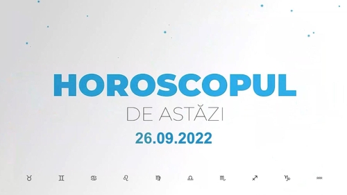 Horoscop 26 septembrie 2022. Nativii care au parte de surprize uriașe