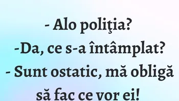 BANCUL ZILEI | „Alo, Poliția?”