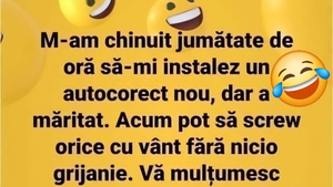 Bancul începutului de săptămână | Mi-am instalat autocorect