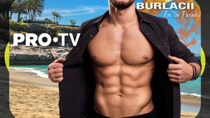 Răsturnare de situație la Burlacii: Foc în Paradis. Pe cine au scos din schemă boșii de la PRO TV pentru a-i face loc câștigătorului de la Kanal D