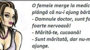 BANC | O femeie merge la medic să se plângă că nu-i ajung bărbații: ”Mi-am luat doi amanți, dar nu îmi ajung”