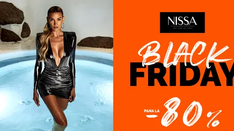 Black Friday aduce cele mai mari reduceri din an!!! A început Black Friday la Nissa