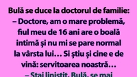 BANC | Bulă se duce la doctorul de familie