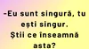 Bancul sfârșitului de săptămână | Axioma singurătății tranzitive