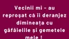 BANC | Vecinii deranjați