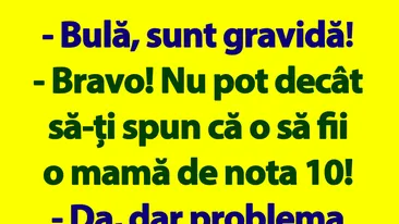 BANC | Bulă și mama de nota 10
