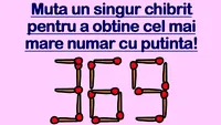 Test de inteligență pentru 2023 | Mută un singur chibrit pentru a obține cel mai mare număr cu putință