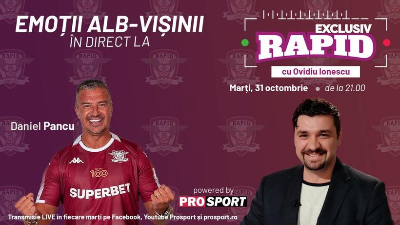 Daniel Pancu vine la EXCLUSIV RAPID marți, 31 octombrie, ora 21.00