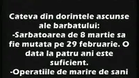 Bancul de weekend | Câteva dintre dorințele ascunse ale bărbaților