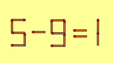 Test IQ cu chibrituri | Mutați un singur băț, pentru a corecta 5 - 9 = 1