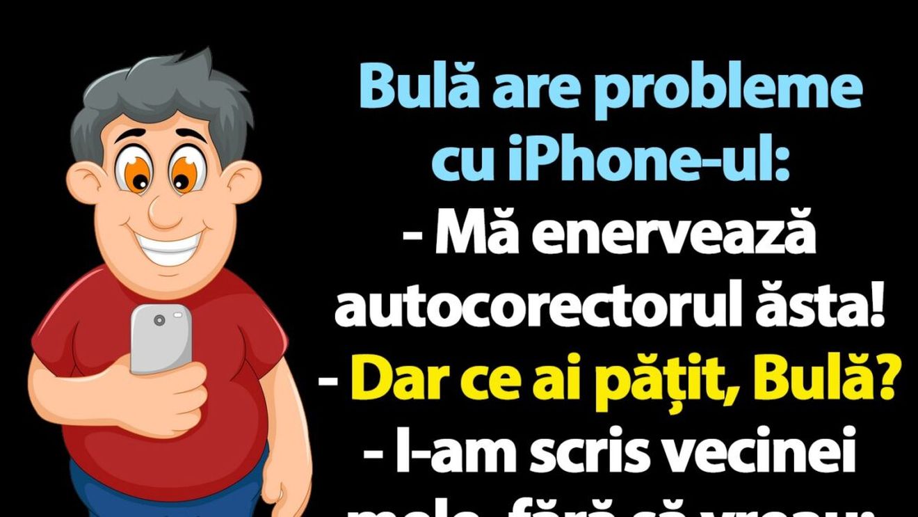 BANC | Bulă, iPhone-ul și autocorectorul