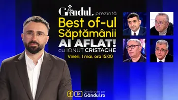 Gândul prezintă Best Of Ai aflat! Cu Ionuț Cristache – vineri, 1 mai, de la ora 15.00
