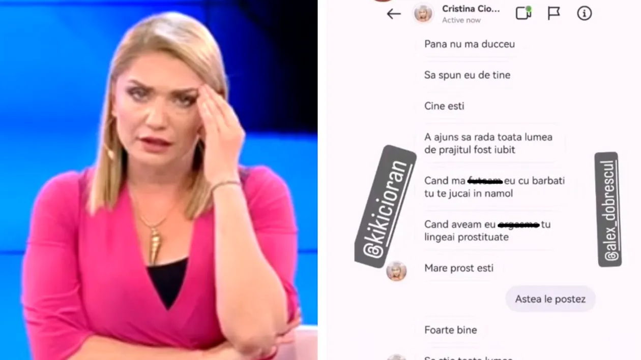 Cristina Cioran, conversații șocante cu Alex Dobrescu. Iubitul tinerel a făcut-o de râs în mediul online