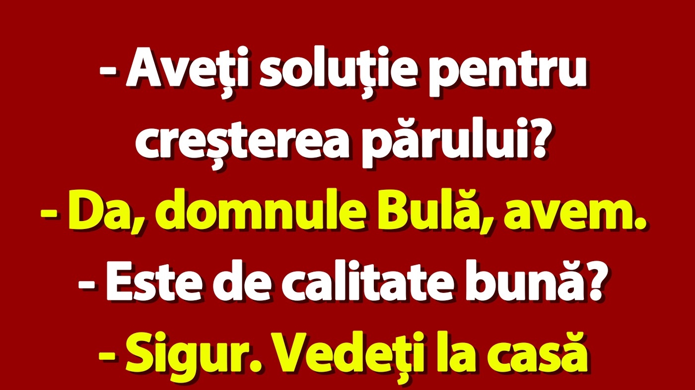 BANC | Bulă vrea o soluție pentru creșterea părului