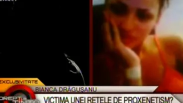 VIDEO Proxeneta Bianca Dragusanu agata femeile pe webcamul de la Messenger!