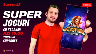 (P) Xbraker te așteaptă live de la 19:00 pe YouTube Superbet, cu SuperJocuri