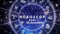 Horoscop săptămânal bani și finanțe: 19 - 25 decembrie 2022. Lista zodiilor care sunt avantajate în plan financiar