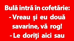BANC | Bulă, cofetăria și cele două savarine